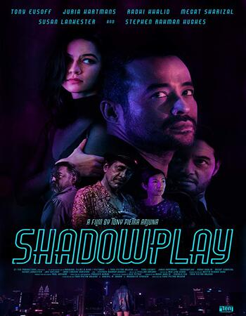 Shadowplay 2019 720p WEB-DL Full Movie Download