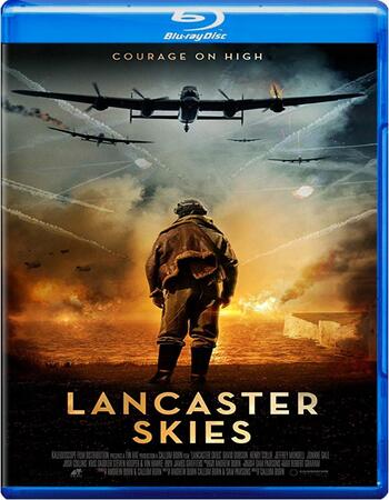 Lancaster Skies 2019 720p BluRay Full Movie Download