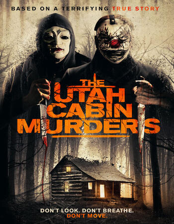 The Utah Cabin Murders 2019 720p WEB-DL Full English Movie Download