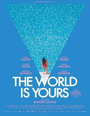 The World Is Yours 2018 720p WEBRip Full French Movie Download