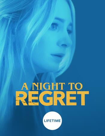 A Night to Regret (2018) Hindi ORG 480p WEB-DL x264 300MB Movie Download