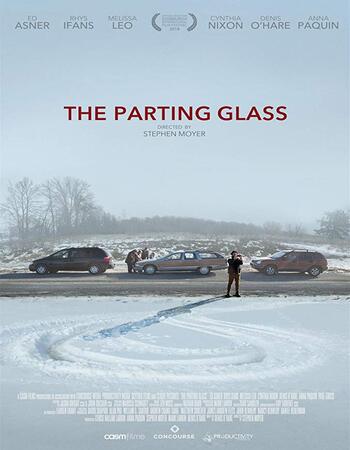 The Parting Glass 2018 720p WEB-DL Full English Movie Download