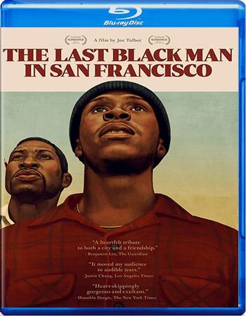 The Last Black Man in San Francisco 2019 720p BluRay Full English Movie Download