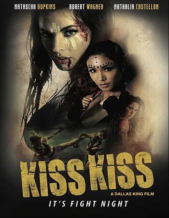 Kiss Kiss (2019) Dual Audio Hindi 720p WEB-DL x264 900MB ESubs Movie Download