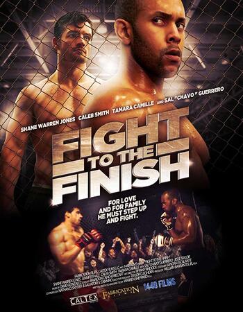 Fight To The Finish (2016) Hindi Dubbed 480p WEB-DL 300MB ESubs Movie Download