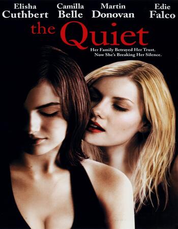 The Quiet (2005) UNRATED Dual Audio Hindi 720p HDTV x264 850MB Movie Download