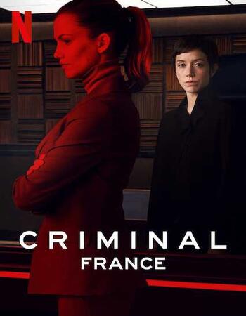Criminal France S01 Dual Audio Hindi Complete 720p 480p WEB-DL 1GB Download