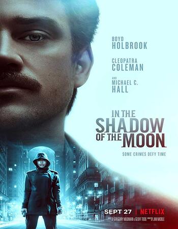 In the Shadow of the Moon (2019) Dual Audio Hindi 480p WEB-DL 350MB Movie Download