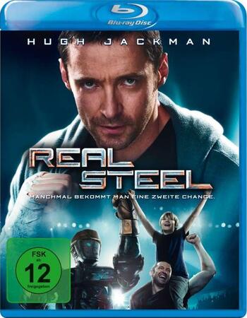 Real Steel 2011 720p BluRay ORG Dual Audio In Hindi English