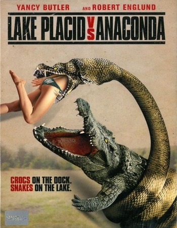 Lake Placid vs. Anaconda 2015 720p WEBRip ORG Dual Audio in Hindi English