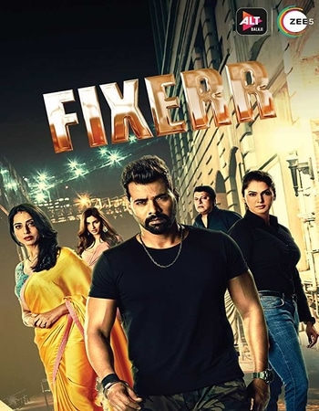 Fixerr (2019) S01 Complete Hindi 720p 480p HDRip x264 1.8GB ESubs Download