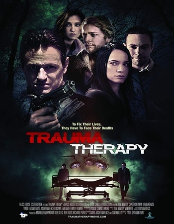 Trauma Therapy 2019 720p WEB-DL Full English Movie Download