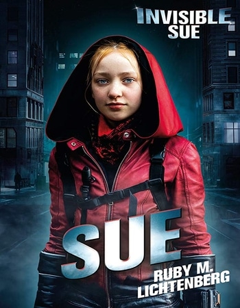 Invisible Sue 2018 720p WEB-DL Full English Movie Download