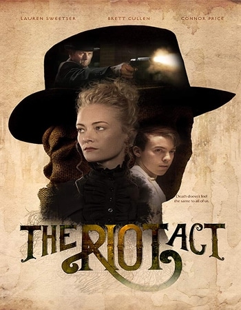 The Riot Act 2018 1080p WEB-DL Full English Movie Download