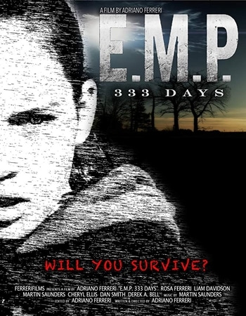 E.M.P. 333 Days 2018 720p WEB-DL Full English Movie Download