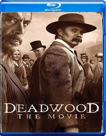 Deadwood The Movie 2019 1080p BluRay Full English Movie Download