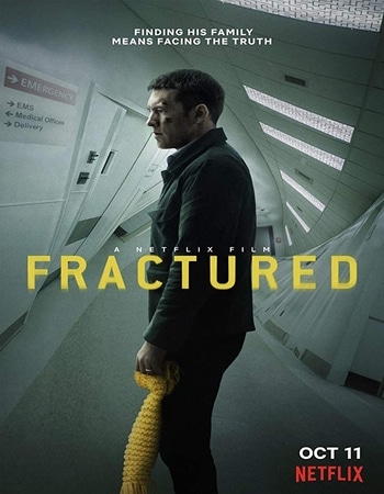 Fractured 2019 720p WEB-DL Full English Movie Download