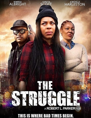 The Struggle 2019 720p WEB-DL Full English Movie Download