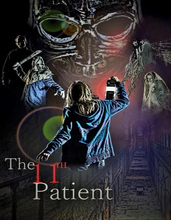 The 11th Patient 2018 720p WEB-DL Full English Movie Download