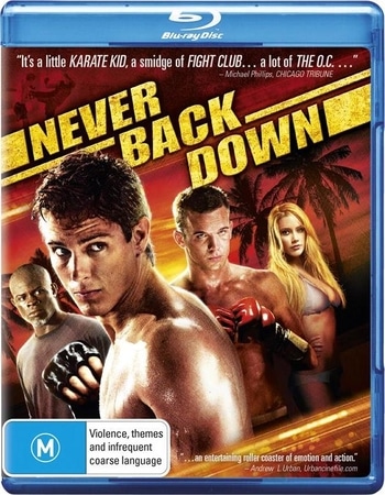 Never Back Down (2008) Dual Audio Hindi 720p BluRay x264 1GB Full Movie Download