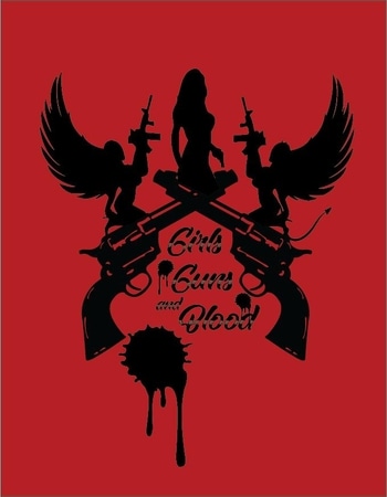 Girls Guns and Blood 2019 720p WEB-DL Full English Movie Download