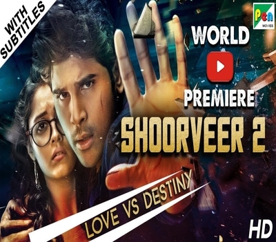 Shoorveer 2 (2019) Hindi Dubbed 720p HDRip x264 1.1GB Movie Download