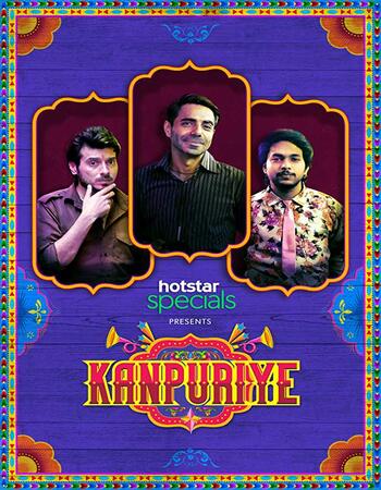 Kanpuriye (2019) Hindi 720p WEB-DL x264 800MB Movie Download