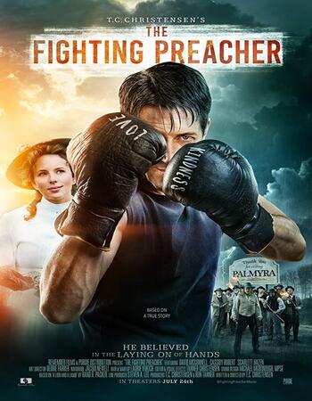 The Fighting Preacher 2019 720p WEB-DL Full English Movie Download
