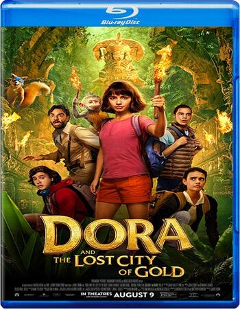 Dora and the Lost City of Gold 2019 1080p BluRay Full English Movie Download