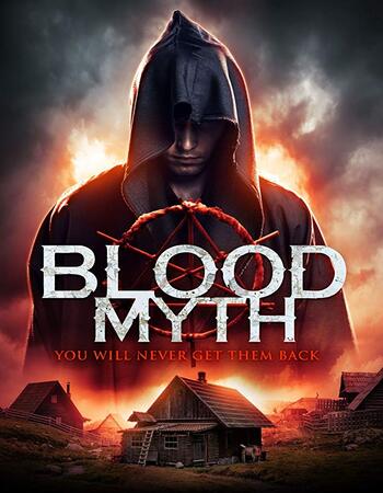 Blood Myth 2019 720p WEB-DL Full English Movie Download