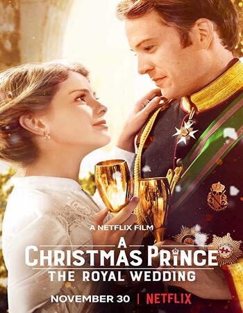 A Christmas Prince Royal Wedding (2018) Dual Audio Hindi 480p WEB-DL 300MB Movie Download