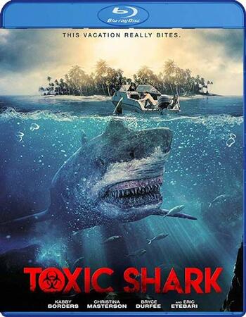 Toxic Shark 2017 720p BluRay ORG Dual Audio In Hindi English