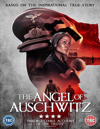 The Angel of Auschwitz 2019 720p WEB-DL Full English Movie Download