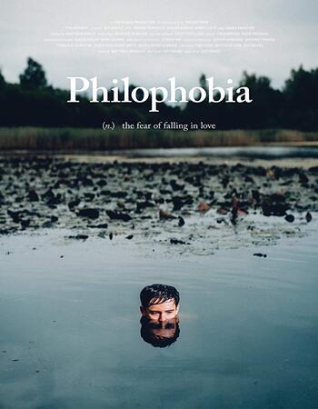 Philophobia 2019 720p WEB-DL Full English Movie Download