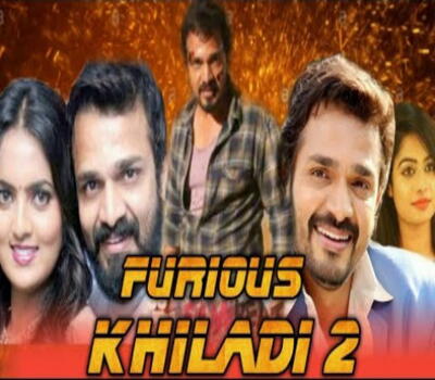 Furious Khiladi 2 (2019) Hindi Dubbed 720p HDTV x264 1GB Movie Download