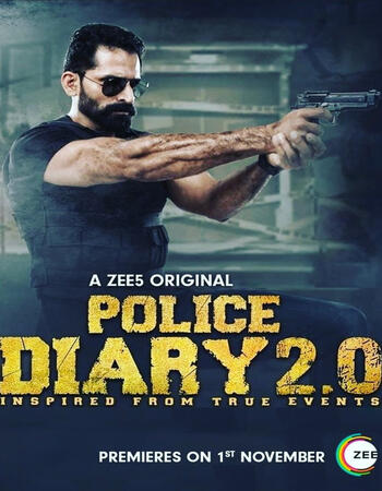 Police Diary 2.0 S01 Hindi 720p 480p WEB-DL x264 1.5GB Download