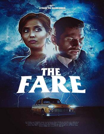 The Fare 2019 720p WEB-DL Full English Movie Download