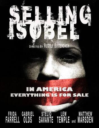 Selling Isobel 2018 720p WEB-DL Full English Movie Download