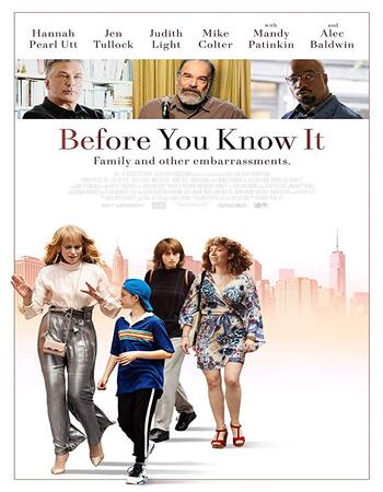 Before You Know It 2019 720p WEB-DL Full English Movie Download
