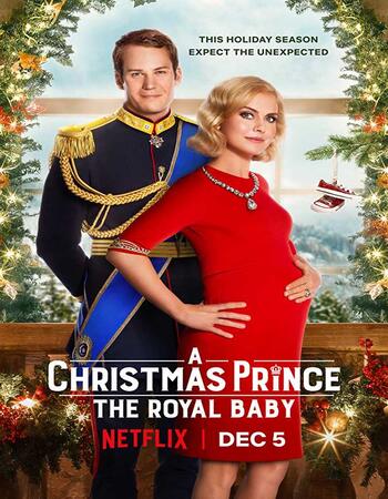 A Christmas Prince Royal Baby (2019) Dual Audio Hindi 480p BluRay 300MB