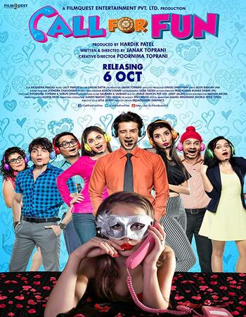 Call for Fun (2017) Hindi 720p WEB-DL 900MB Full Movie Download