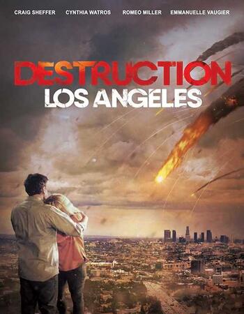 Destruction Los Angeles (2017) Dual Audio Hindi 480p WEBRip x264 300MB Full Movie Download