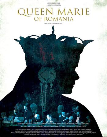 Queen Marie of Romania 2019 720p WEB-DL Full English Movie Download