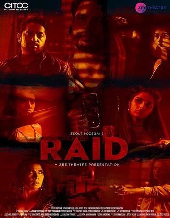 Raid (2019) Hindi 720p HDRip x264 600MB ESubs Full Movie Download