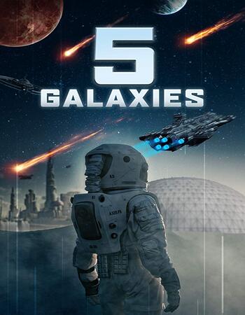 5 Galaxies 2019 720p WEB-DL Full English Movie Download