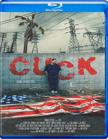 Cuck 2019 720p BluRay Full English Movie Download