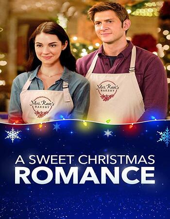 A Sweet Christmas Romance 2019 720p WEB-DL Full English Movie Download