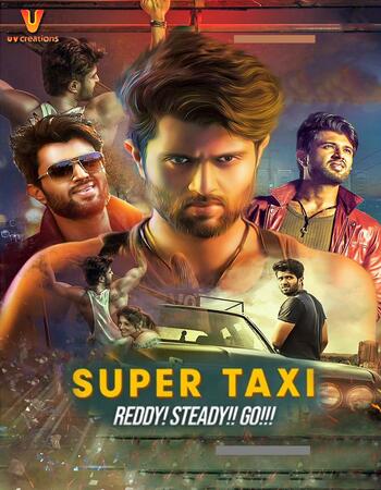 Super Taxi (2019) Hindi Dubbed 480p HDRip x264 400MB Full Movie Download