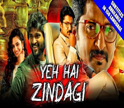 Yeh Hai Zindagi (2019) Hindi Dubbed 480p HDRip x264 400MB Full Movie Download