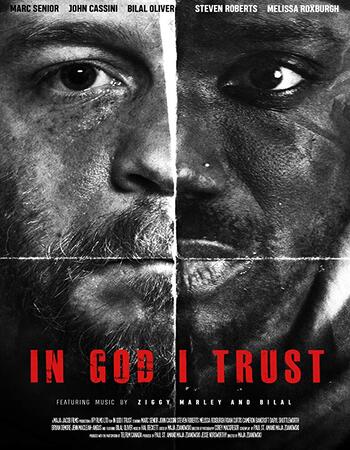 In God I Trust 2018 720p WEB-DL Full English Movie Download